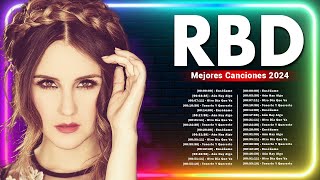 RBD ~ Mejores Canciones 🎵 Exitos del Momento 2024