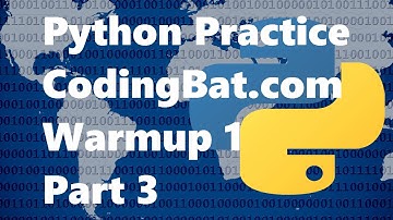 Python 3 Practice Codingbat Warmup 1 Part 3