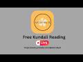 Live kundali Reading 22 April
