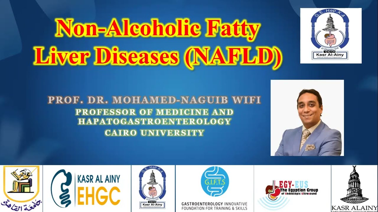 Metabolic liver disease/ NAFLD/ DILI for undergraduates - Prof. Mohamed-Naguib Wifi