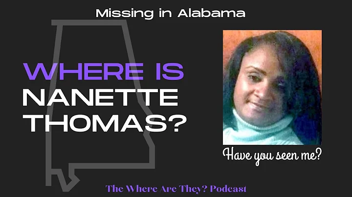 The Bizarre Disappearance of Nanette Thomas