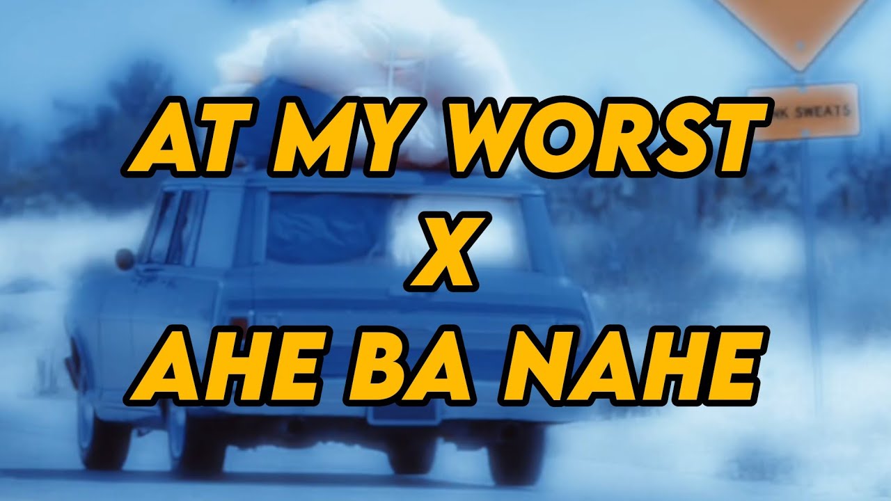 new-assamese-mashup-at-my-worst-x-ahe-ba-nahe-assamese-x-english