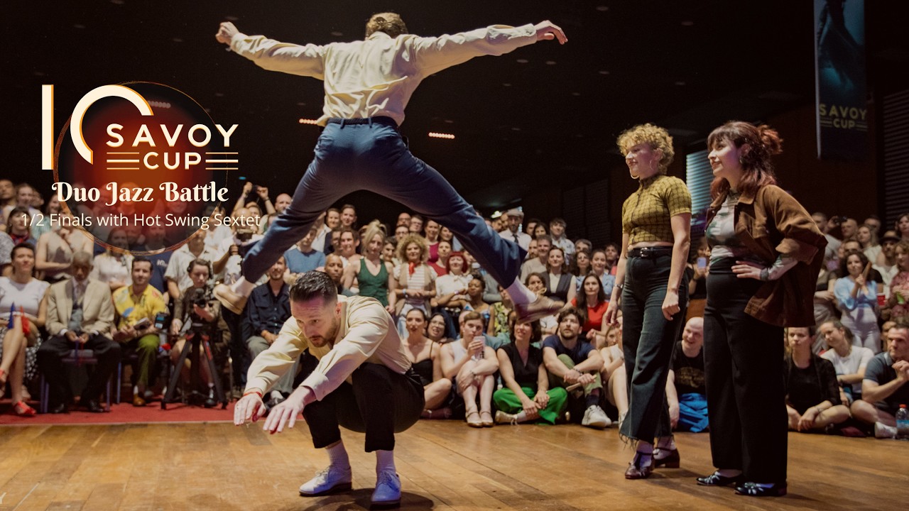 Savoy Cup 2026 - Duo Jazz Battle 1/2 Finals - Andrea & Estefania VS Jérémy & Issiaka