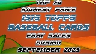 Sports Cards Worth Money!! 1975 Topps Baseball Cards Top 20 Highest price eBay Sales Sept 2023 Ep 4