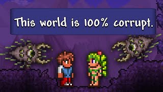 Can You Beat Terraria if the ENTIRE World is Corrupted?