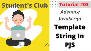 What is Template String in Programming with JavaScript | Advance JavaScript | Tutorial #04