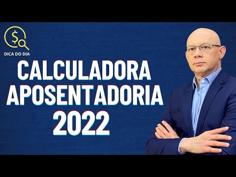 CALCULADORA DE APOSENTADORIA 2022.