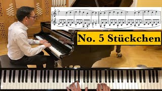 Schumann "Album für die Jugend" Op. 68 | No. 5 Stückchen | Piano Tutorial