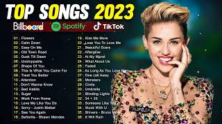 Pop Hits 2023 | Miley Cyrus, Ed Sheeran, Shawn Mendes, Sia, Ava Max, Maroon 5, Rihanna, Zayn