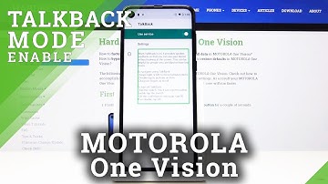 How to use TalkBack in Motorola One Vision - Screen Reader