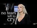 NO TEARS LEFT TO CRY - ARIANA GRANDE - COVER BY MACY KATE