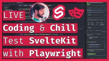 Test SvelteKit with Playwright 🧪 LIVE Coding & Chill