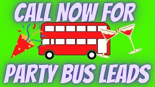 PROFITABLE Party Bus Marketing Ideas|CALL (844) 300-6656|Party Bus Leads