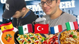 ÜLKELERİN GELENEKSEL LEZZETLERİNİ DENEDİK