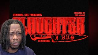 CENTRAL CEE - SLAUGHTER FT J HUS - REACTION