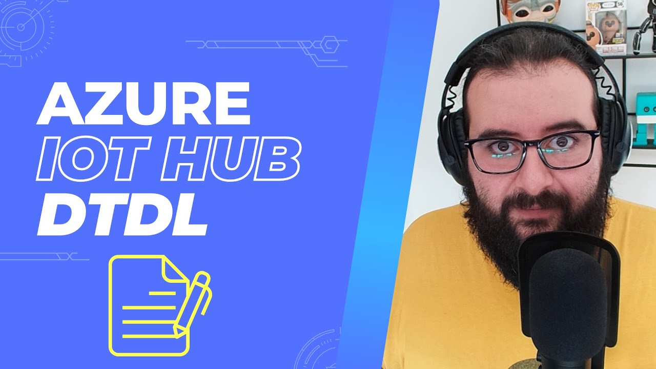 Azure IOT Hub with DTDL - Testing and CI