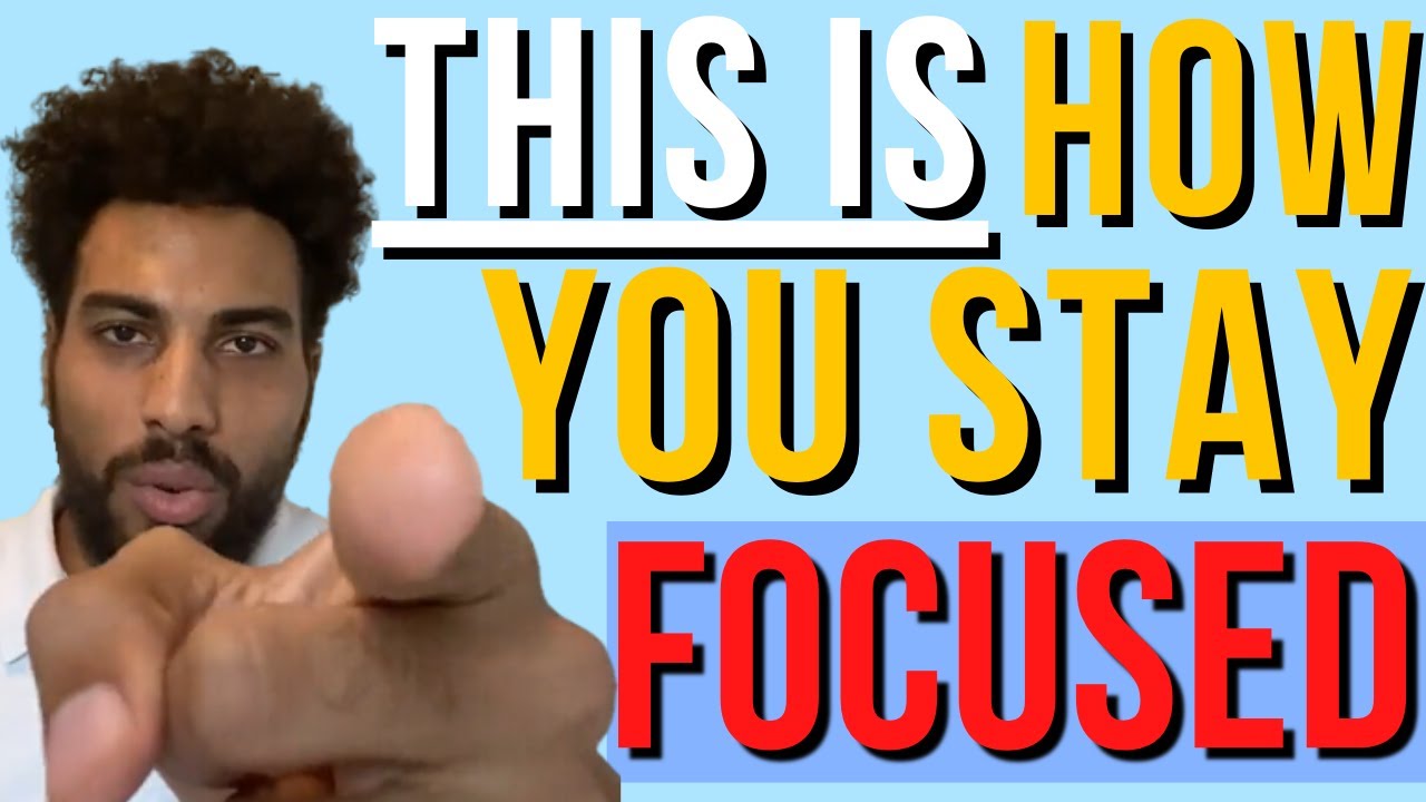 6 Ways on How to Stay Focused - YouTube