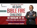 THE 40 DAYS BIBLE FIRE CHALLENGE DAY 14 TUNASOMA KITABU 2 WAFALME 01 25 MT WILLIAM MCHOME