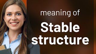 Celebrity Understanding "Stable Structure" in English Net Worth
