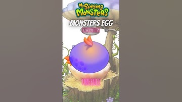 Monsters Egg in My Singing Monsters Game Part 2 #mysingingmonsters #shorts #games