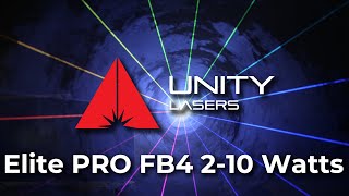 Unity Elite PRO FB4 Series | 2 - 10 Watts RGB Lasers