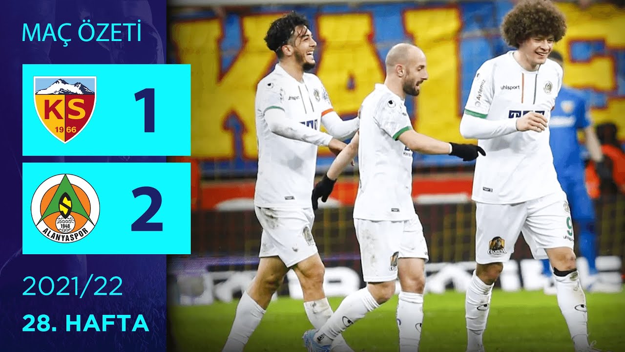 2021-2022 Süper Lig KAYSERİSPOR - ALANYASPOR 1-2 Maç Özeti