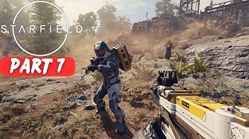 Starfield Walkthrough Part 7 (No Commentary)