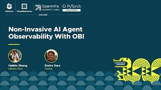 Non-Invasive AI Agent Observability With OBI - Haibin Zhang, Alibaba Cloud & Endre Sara, Causely