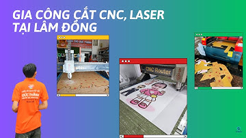 Gia công cắt CNC, laser tại Lâm Đồng