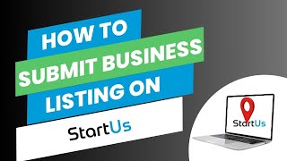 Unlock Growth How to Submit a Business Listing on StartUs cc