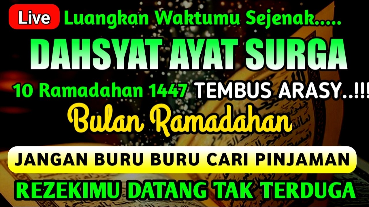 DAHSYAT AYAT SURGA 🤲 DOA NABI SULAIMAN PENENANG HATI DAN JIWA, DI BUKAKAN PINTU REZEKI YANG LUAS