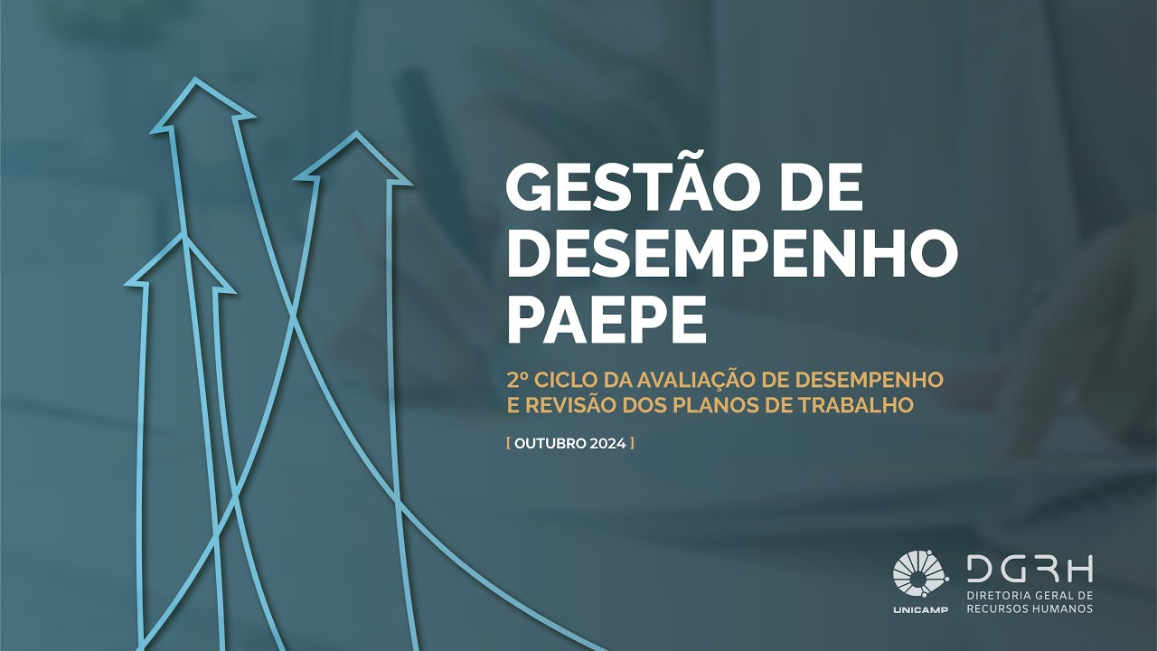 Gestão de Desempenho PAEPE - 2º Ciclo da Avaliação de Desempenho e Revisão dos Planos de Trabalho