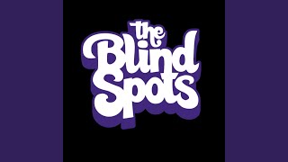 Video thumbnail of "The Blind Spots - Trampoline"