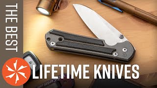Knives to Last a Lifetime