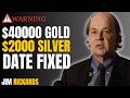 HUGE SILVER PRICE ALERT! URGENT WARNING FOR GOLD & SILVER HOLDERS | JIM RICKARDS SILVER PREDICTION