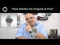 3 Popular Watches DROPPING In Value ! - Rolex, Omega and Tudor !