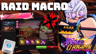 How To Macro/Beat Raid Act 3 Of Entertainment District Without Immortal Trait In Anime Origins!