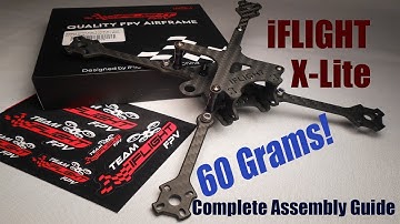 iFlight X-Lite Carbon Fiber Frame Assembly - ONLY 60 Grams!