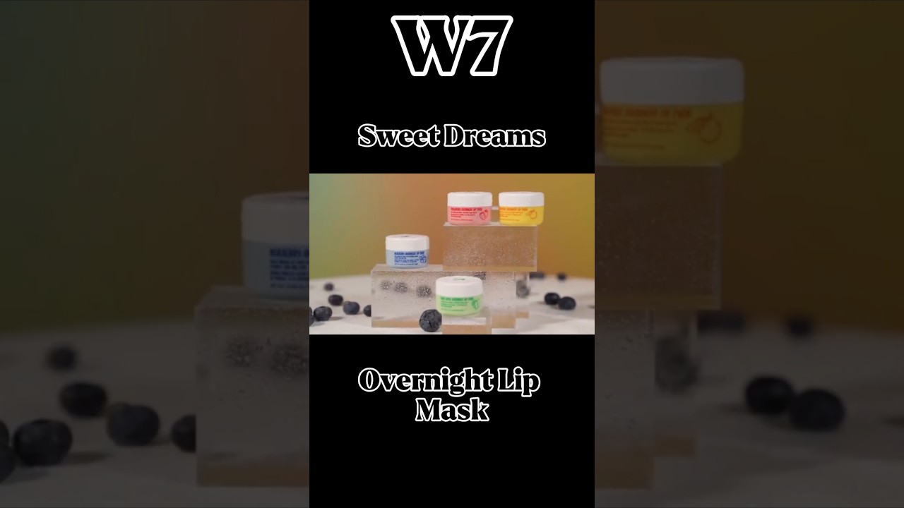 W7 Sweet Dreams 💭Overnight Lip 👄Masks 
