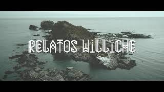 Relatos Williche. Fusión Andina. Primer adelanto.