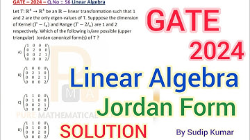 GATE 2024 Mathematics Linear Algebra Solution | GATE 2024 Linear Algebra Q.No 56 Solution | By PMA