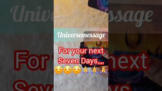 universemessage for your next seven days,,, #universemessage #shorts #guidance