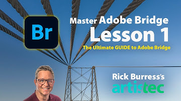 The Ultimate Guide to Adobe Bridge: Week 1 Main Lesson