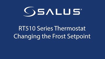 RT510 Series Thermostat - Setting the Frost Setpoint