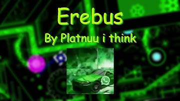 Erebus | Extreme Demon | By Rustam and ILRELL