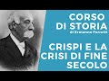 Crispi e la crisi di fine secolo