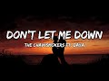 The Chainsmokers - Don&#39;t Let Me Down (Lyrics) ft. Daya