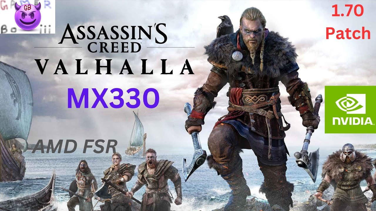 AC Valhalla-MX330 with AMD FSR in 2023(new 1.70 patch)