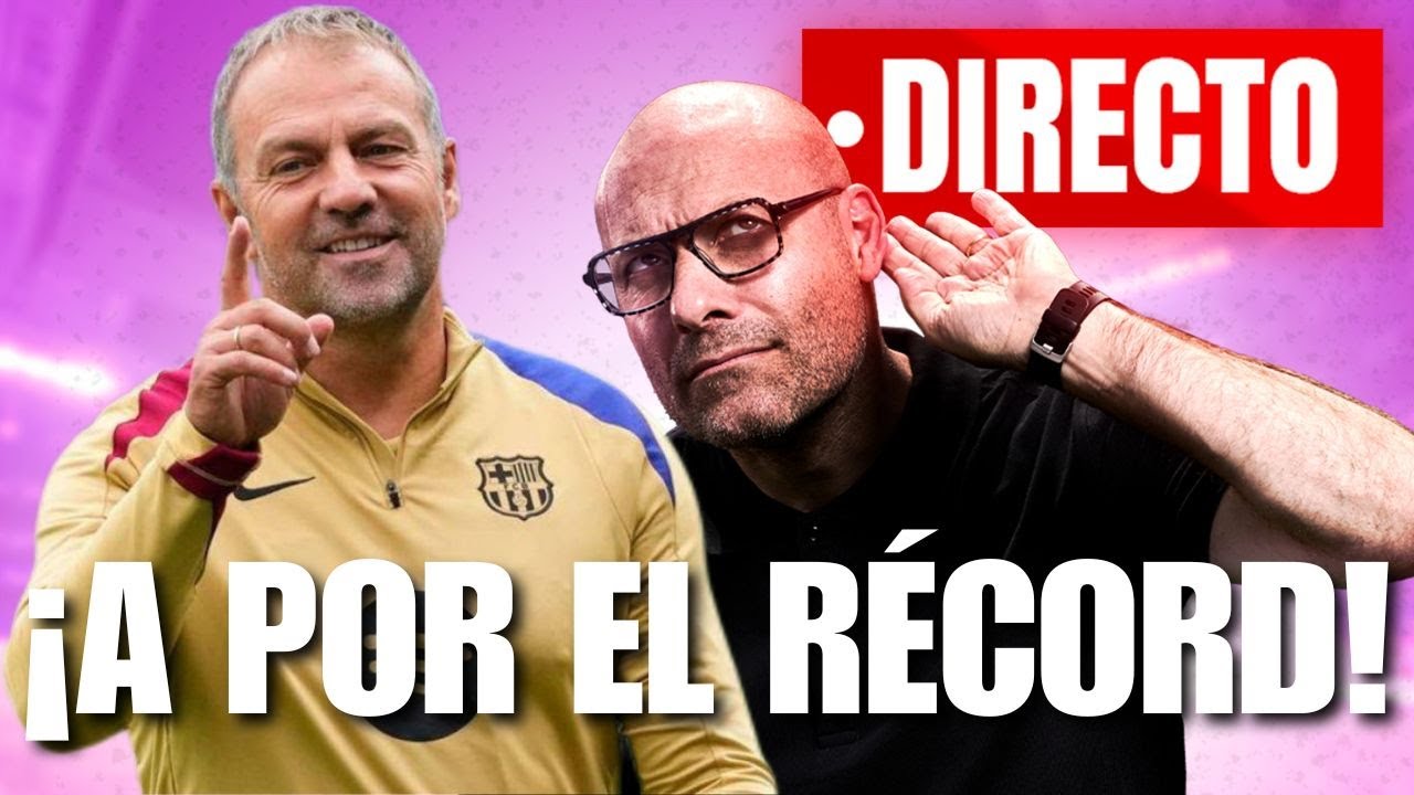 🚨¿UN BARÇA DE RÉCORD? 🚨 - YouTube