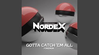 Gotta Catch 'Em All (from 